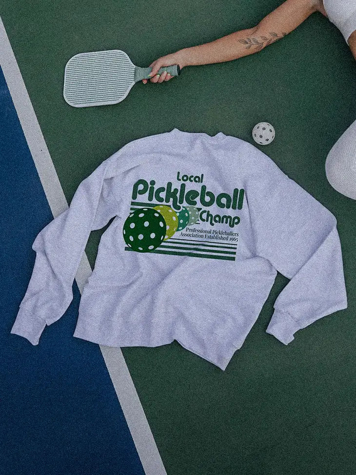 Pickleball Champ Sweatshirt