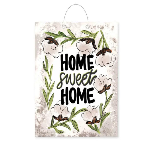 Cotton Home Sweet Home Sign